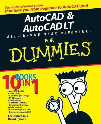 AutoCAD and AutoCAD LT All-in-One Desk Reference For Dummies(English, Paperback, Byrnes David)