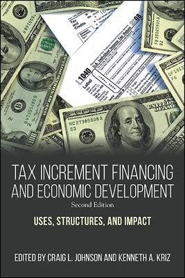 Tax Increment Financing and Economic Development(English, Hardcover, unknown)