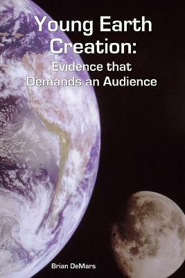 Young Earth Creation(English, Paperback, Demars Brian)