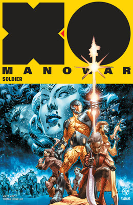 X-O Manowar (2017) Volume 1: Soldier(English, Paperback, Kindt Matt)