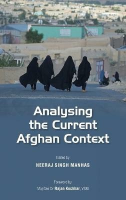 Analysing the Current Afghan Context(English, Hardcover, unknown)