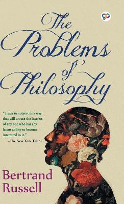 The Problems of Philosophy - General Press(English, Hardcover, Russell Bertrand)