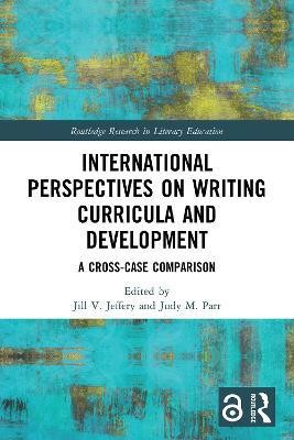 International Perspectives on Writing Curricula and Development(English, Paperback, unknown)