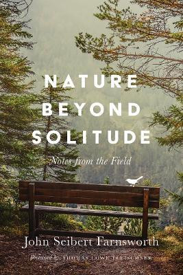 Nature Beyond Solitude(English, Electronic book text, Farnsworth John Seibert)