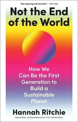 Not the End of the World(English, Hardcover, Ritchie Hannah)