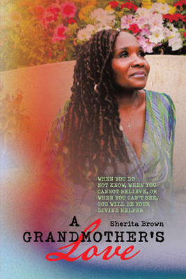A Grandmother's Love(English, Paperback, Brown Sherita)