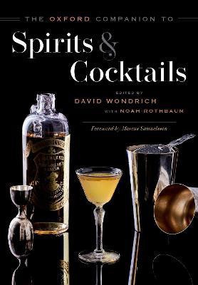 The Oxford Companion to Spirits and Cocktails(English, Hardcover, unknown)