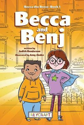 Becca the Brave: Becca and Benji (Becca the Brave 1)(English, Hardcover, Henderson Judith)