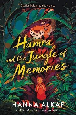 Hamra and the Jungle of Memories(English, Electronic book text, Alkaf Hanna)