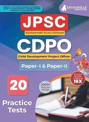 Jharkhand Child Development Project Officer (CDPO) Paper I and II Book (English Edition)  - Paper I and II Book 2024 | 20 Full Length Practice Mock Tests (Paper I and Paper II) with Free Access to Online Tests(English, Paperback, Edugorilla Prep Experts)