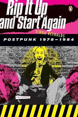 Rip It Up and Start Again(English, Paperback, Reynolds Simon)