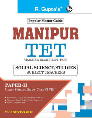 Manipur (TET): Social Science/Studies Teachers (Paper-II) Upper Primary Stage (Class VI-VIII) Exam Guide(English, Paperback, RPH Editorial Board)