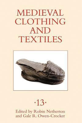 Medieval Clothing and Textiles 13(English, Hardcover, unknown)