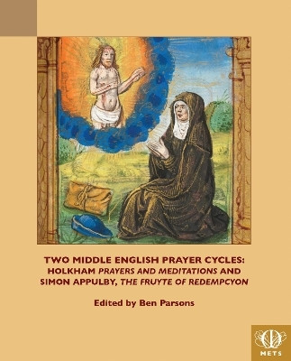 Two Middle English Prayer Cycles(English, Paperback, unknown)