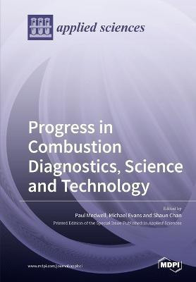 Progress in Combustion Diagnostics, Science and Technology(English, Paperback, unknown)