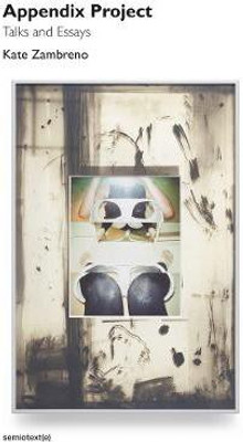 Appendix Project(English, Paperback, Zambreno Kate)