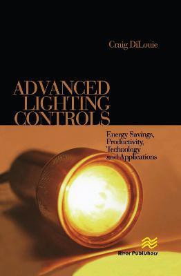 Advanced Lighting Controls(English, Hardcover, DiLouie Craig)