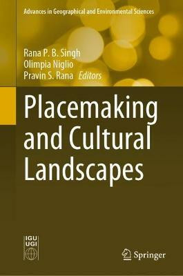Placemaking and Cultural Landscapes(English, Hardcover, unknown)