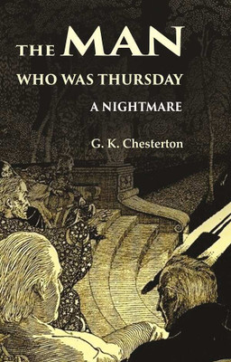The Man Who was Thursday: A Nightmare [Hardcover](Hardcover, G. K. Chesterton)