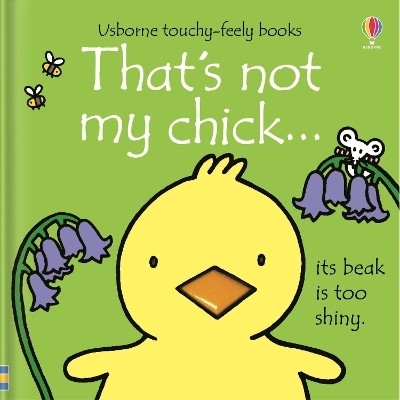 That's not my chick...(English, Board book, Watt Fiona)