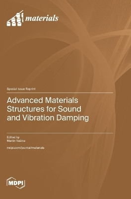 Advanced Materials Structures for Sound and Vibration Damping(English, Hardcover, unknown)