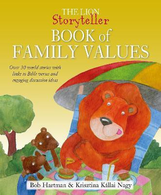 The Lion Storyteller Book of Family Values(English, Hardcover, Hartman Bob)