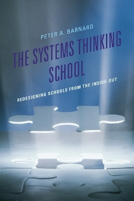 The Systems Thinking School(English, Paperback, Barnard Peter A)