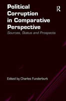Political Corruption in Comparative Perspective(English, Hardcover, unknown)