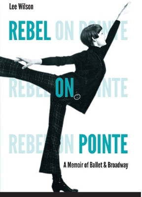 Rebel on Pointe(English, Hardcover, Wilson Lee)