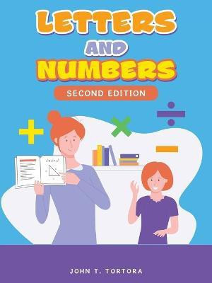 Letters and Numbers(English, Paperback, Tortora John T)