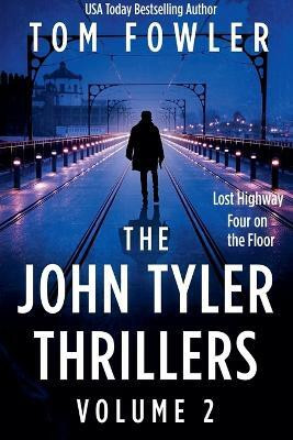The John Tyler Thrillers(English, Paperback, Fowler Tom)