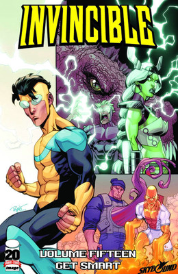 Invincible Volume 15: Get Smart(English, Paperback, Kirkman Robert)