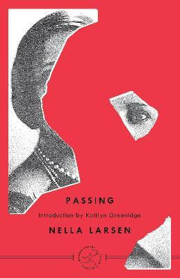 Passing(English, Paperback, Larsen Nella)