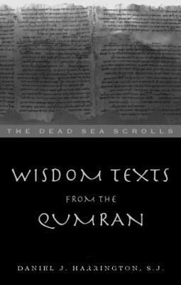 Wisdom Texts from Qumran(English, Paperback, Harrington S. J. Daniel)