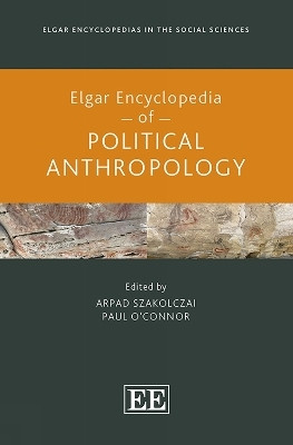Elgar Encyclopedia of Political Anthropology(English, Hardcover, unknown)