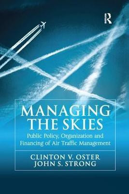 Managing the Skies(English, Paperback, Oster Clinton V.)