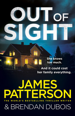 Out of Sight(English, Paperback, Patterson James)