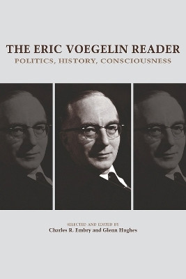 The Eric Voegelin Reader(English, Paperback, Embry Charles R.)