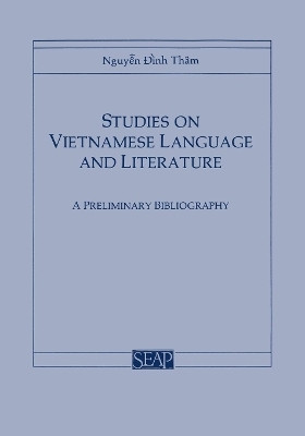 Studies on Vietnamese Language and Literature(English, Paperback, Dinh Tham Nguyen)
