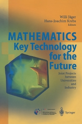 Mathematics - Key Technology for the Future(English, Paperback, unknown)