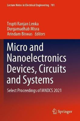 Micro and Nanoelectronics Devices, Circuits and Systems(English, Paperback, unknown)