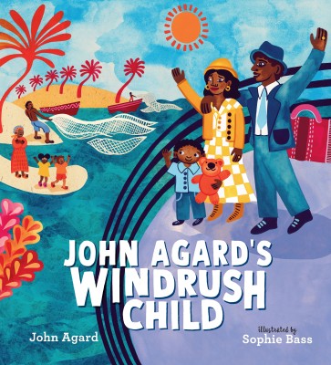 John Agard's Windrush Child(English, Hardcover, Agard John)