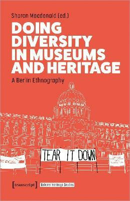 Doing Diversity in Museums and Heritage(English, Paperback, unknown)