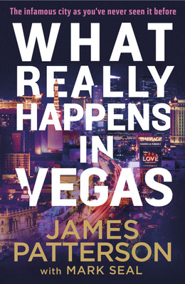 What Really Happens in Vegas(English, Paperback, Patterson James)