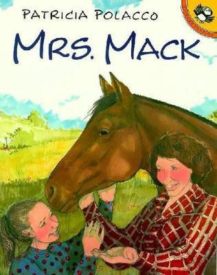 Mrs. Mack(English, Paperback, Polacco Patricia)