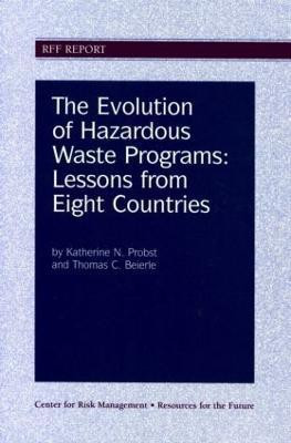 The Evolution of Hazardous Waste Programs(English, Paperback, Probst Katherine N.)