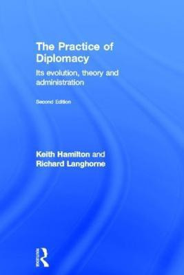 The Practice of Diplomacy(English, Hardcover, Hamilton Keith)
