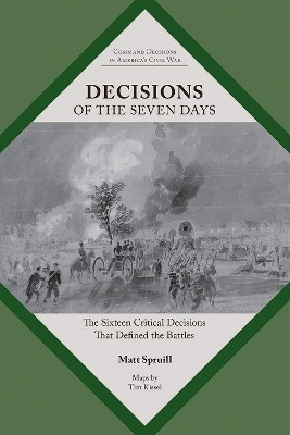 Decisions of the Seven Days(English, Paperback, Spruill Matt)