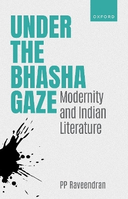 Under the Bhasha Gaze(English, Hardcover, Raveendran PP Prof)