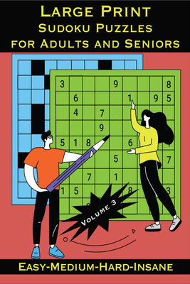 Large Print Sudoku Puzzles for Adults and Seniors Volume 3(Paperback, J P Variety Publishing House)